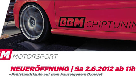BBM Motorsport Neueröffnung - top